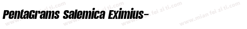 PentaGrams Salemica Eximius字体转换